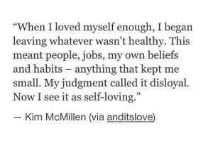 when i loved myself enogh3